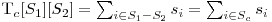  $T_c[S_1][S_2] = \sum_{i \in S_1 - S_2}{s_i} = \sum_{i \in S_c}{s_i}$ 