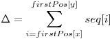  \Delta = \displaystyle\sum_{i = firstPos[x]}^{firstPos[y]} seq[i] 