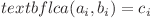  textbf{ lca(a_i , b_i ) = c_i } 