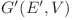  G'(E', V) 