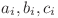 a_i, b_i, c_i 
