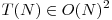 T(N)\in O(N)^2