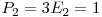 P_{2}=3 E_{2}=1