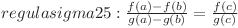  regula sigma 25: \frac{f(a) - f(b)}{g(a) - g(b)} = \frac{f(c)}{g(c)}