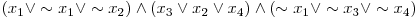  (x_{1} \vee \sim x_{1} \vee \sim x_{2}) \wedge (x_{3} \vee x_{2} \vee x_{4}) \wedge (\sim x_{1} \vee \sim x_{3} \vee \sim x_{4}) 