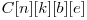  C[n][k][b][e] 