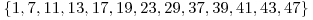  \{ 1, 7, 11, 13, 17, 19, 23, 29, 37, 39, 41, 43, 47 \} 