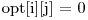  $opt[i][j] = 0$ 