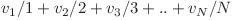 v_{1}/1 + v_{2}/2 + v_{3}/3 + .. + v_{N}/N