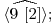  \langle \widehat{9\ [2]} \rangle; 