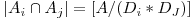  |A_{i} \cap A_{j}| = [A / (D_{i} * D_{J})] 