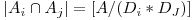  |A_{i} \cap A_{j}| = [A / (D_{i} * D_{J})] 