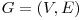 G = (V, E) 