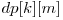  dp[k][m] 