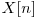  X[n] 