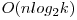  O(n log_{2}k) 