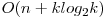  O(n+klog_{2}k) 