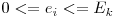 0<=e_{i}<=E_{k}
