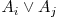  A_{i} \vee A_{j} 