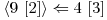  \langle 9\ [2] \rangle \Leftarrow 4\ [3] 