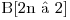  $B[2n – 2]$ 