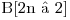  $B[2n – 2]$ 