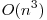 O(n^3)