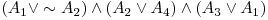  (A_{1} \vee \sim A_{2}) \wedge (A_{2} \vee A_{4}) \wedge (A_{3} \vee A_{1}) 