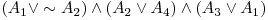  (A_{1} \vee \sim A_{2}) \wedge (A_{2} \vee A_{4}) \wedge (A_{3} \vee A_{1}) 