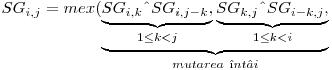  SG_{i,j} = mex( \underbrace{ \underbrace{SG_{i,k} {\mathbin{\char`\^}} SG_{i,j-k},}_{1 \leq k < j} \underbrace{SG_{k,j} {\mathbin{\char`\^}} SG_{i-k,j},}_{1 \leq k < i} }_{mutarea\ \^{i}nt\^{a}i } 