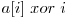 a[i] \hspace{1mm} xor \hspace{1mm} i