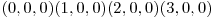 (0,0,0) (1,0,0) (2,0,0) (3,0,0)