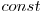 const