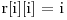 $r[i][i] = i$