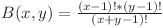 B(x, y) = \frac{(x - 1)! * (y - 1)!}{(x + y - 1)!}