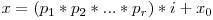 x = (p_1 * p_2 * ...  * p_r)  * i + x_0