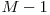 M-1