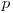 p