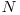N