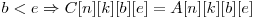  b < e \Rightarrow C[n][k][b][e] = A[n][k][b][e] 