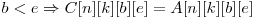  b < e \Rightarrow C[n][k][b][e] = A[n][k][b][e] 