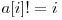 a[i] != i