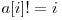 a[i] != i