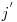  j^{'} 