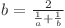  b = \frac{2}{\frac{1}{a} + \frac{1}{b}} 