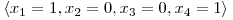  \langle x_{1} = 1, x_{2} = 0, x_{3} = 0, x_{4} = 1 \rangle 