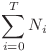 \displaystyle{\sum_{i=0}^{T} N_i}