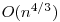 O(n^{4/3})