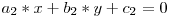  a_2 * x + b_2 * y + c_2 = 0
