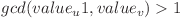 gcd(value_u1, value_v) > 1